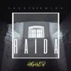 RAIDA - H1gher - Single
