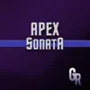 Gabe R - Apex Sonata - Single